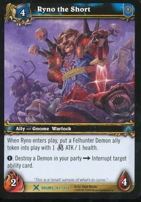 Ryno the Short - 141/268 - Uncommon WoW: Drums of War