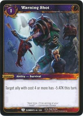 Warning Shot - 44/220 - Common WoW: War of Elements