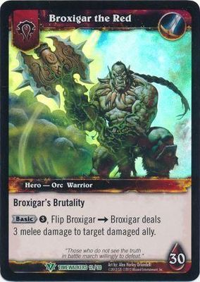 Broxigar the Red - Timewalkers 12/30 - Epic Box Foil World of Warcraft Promo Singles foil