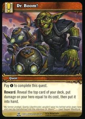 Dr. Boom! - 250/264 - Common WoW: Servants of the Betrayer