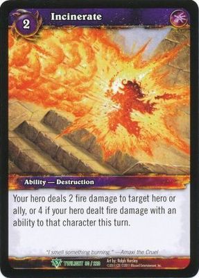 Incinerate - 90/220 - Uncommon WoW: Twilight of the Dragons