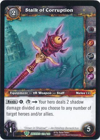 Stalk of Corruption - 229/240 - Uncommon WoW: War of the Ancients