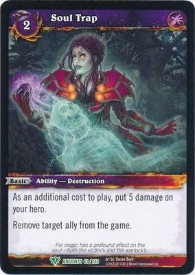 Soul Trap - 63/240 - Uncommon WoW: War of the Ancients