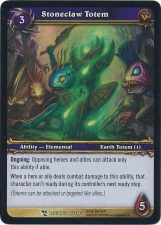 Stoneclaw Totem - Legion 100/319 - Common foil WoW: Archives