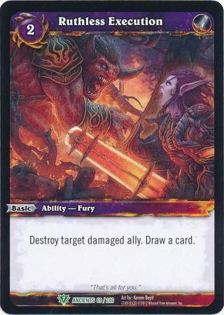 Ruthless Execution - 69/240 - Uncommon WoW: War of the Ancients foil