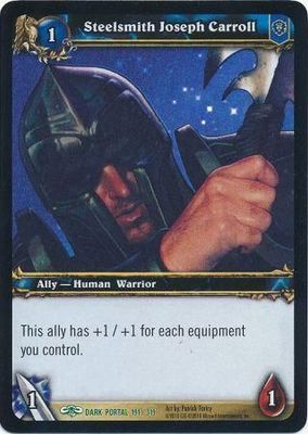 Steelsmith Joseph Carroll - Dark Portal 191/319 - Uncommon WoW: Archives