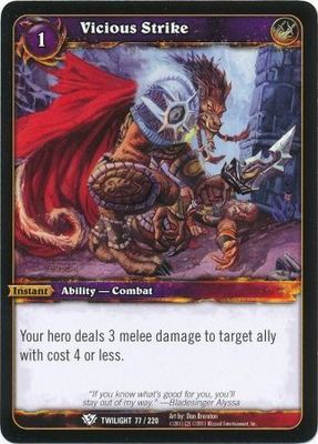 Vicious Strike - 77/220 - Common WoW: Twilight of the Dragons
