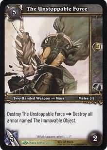The Unstoppable Force - 285/319 - Uncommon WoW: Dark Portal