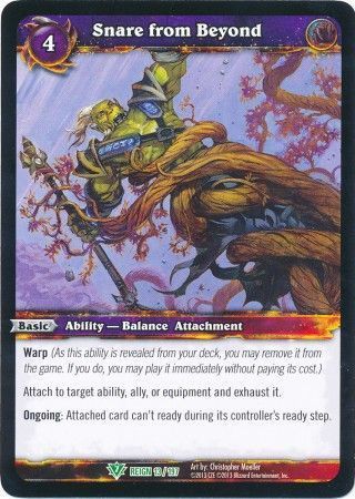 Snare from Beyond - 13/197 - Uncommon WOW: Reign of Fire