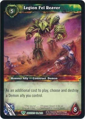Legion Fel Reaver - 188/240 - Uncommon WoW: War of the Ancients