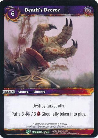 Death&#39;s Decree - 4/240 - Uncommon WoW: War of the Ancients