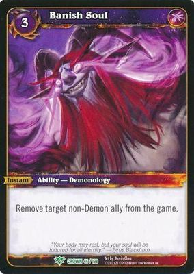 Banish Soul - 46/198 - Uncommon WoW: Crown of the Heavens