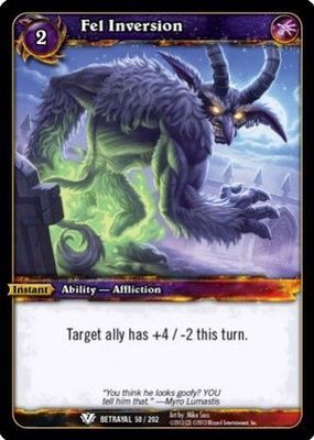 Fel Inversion - 50/202 - Common WoW: Betrayal of the Guardian