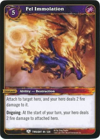 Fel Immolation - 89/220 - Common WoW: Twilight of the Dragons