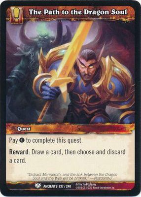 The Path to the Dragon Soul - 237/240 - Common WoW: War of the Ancients