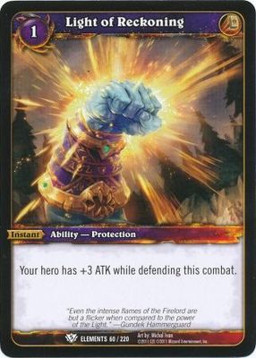 Light of Reckoning - 60/220 - Common WoW: War of Elements