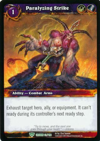 Paralyzing Strike - 61/198 - Uncommon WoW: Crown of the Heavens
