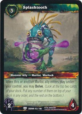 Splashtooth - 153/198 - Common WoW: Crown of the Heavens