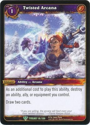 Twisted Arcana - 53/220 - Uncommon WoW: Twilight of the Dragons