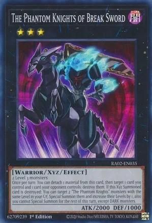 The Phantom Knights of Break Sword - RA02-EN035 - Super Rare 1st Edition Rarity Collection II Singles