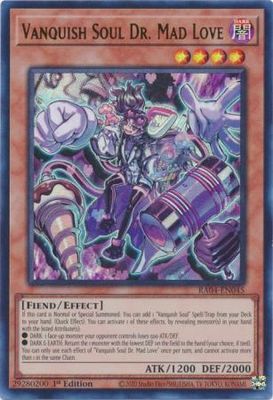 Vanquish Soul Dr. Mad Love - RA04-EN045 - Ultra Rare 1st Edition Quarter Century Stampede 1st Edition Singles