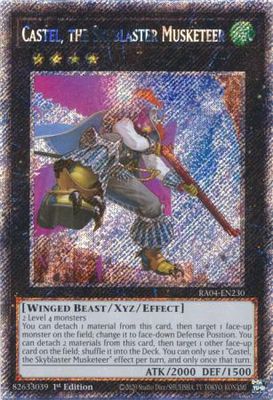 Castel, the Skyblaster Musketeer - RA04-EN230 - Platinum Secret Rare 1st Edition Quarter Century Stampede 1st Edition Singles