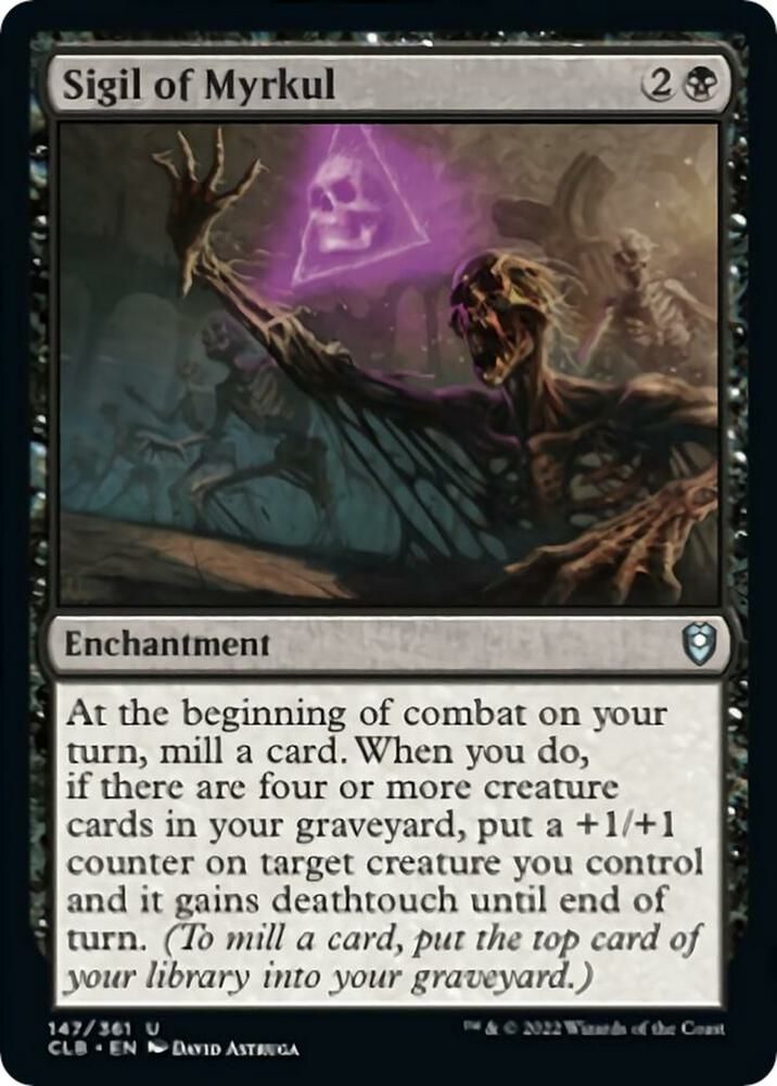 Sigil of Myrkul 147/361 - Commander Legends: Battle for Baldur&#39;s Gate (CLB)