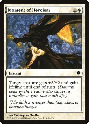 Moment of Heroism 24/264- Innistrad (ISD)
