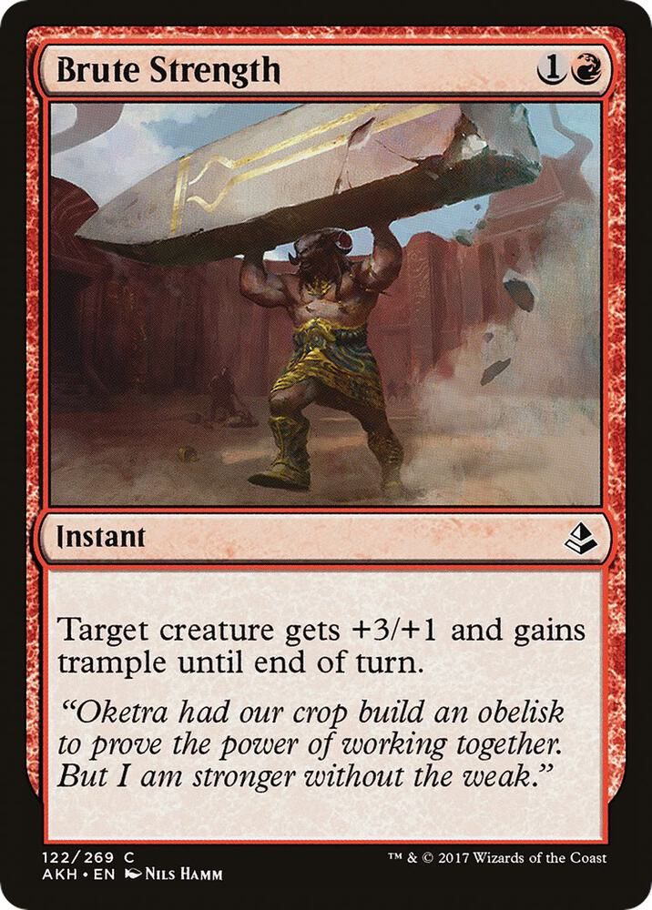 Brute Strength 122/269- Amonkhet (AKH) (espanol)
