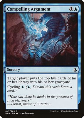 Compelling Argument 047/269 - Amonkhet (AKH)