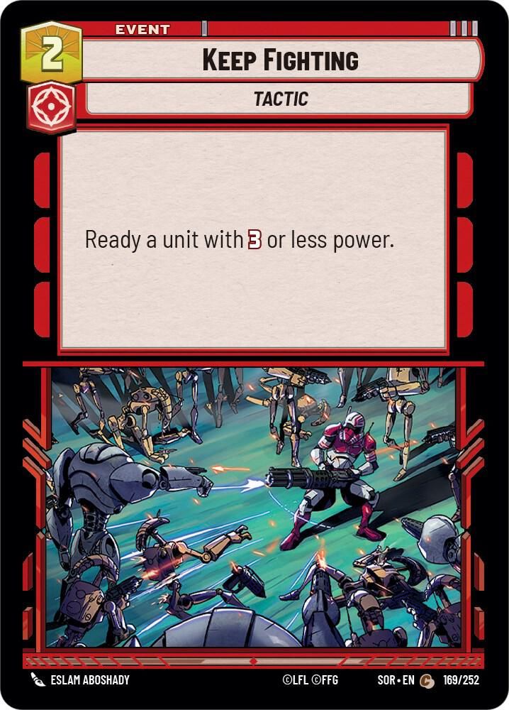 Keep Fighting - Spark of Rebellion (SOR) Spark of Rebellion