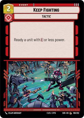 Keep Fighting - Spark of Rebellion (SOR) Spark of Rebellion