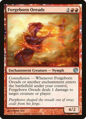 Forgeborn Oreads 98/165- Journey Into Nyx (JOU)