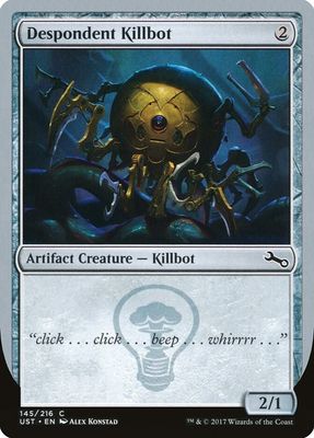 Despondent Killbot145/216 - Unstable (UST)