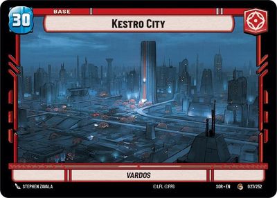 Kestro City - Spark of Rebellion (SOR) Spark of Rebellion