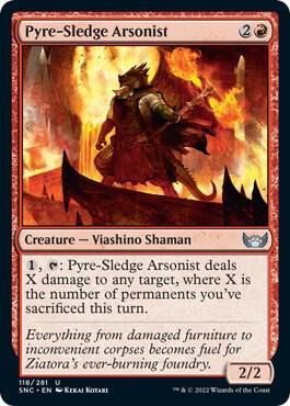 Pyre-Sledge Arsonist 115/281- Streets of New Capenna (SNC)