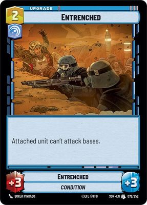 Entrenched - Spark of Rebellion (SOR) Spark of Rebellion