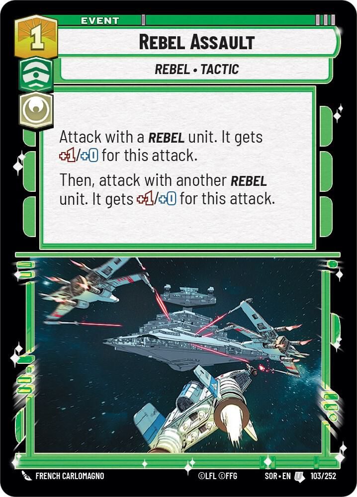 Rebel Assault - Spark of Rebellion (SOR) Spark of Rebellion