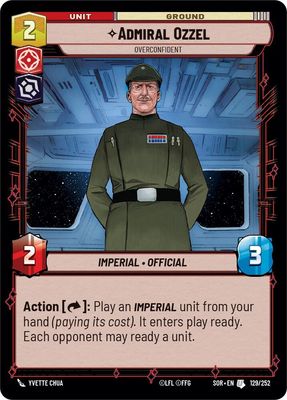 Admiral Ozzel - Overconfident - Spark of Rebellion (SOR) Spark of Rebellion