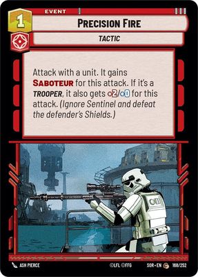 Precision Fire - Spark of Rebellion (SOR) Spark of Rebellion
