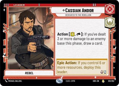 Cassian Andor - Dedicated to the Rebellion - Spark of Rebellion (SOR) Spark of Rebellion