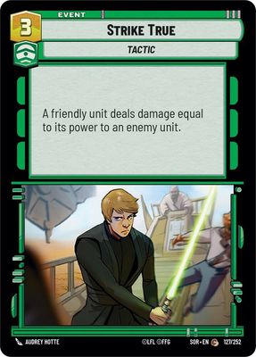 Strike True - Spark of Rebellion (SOR) Spark of Rebellion