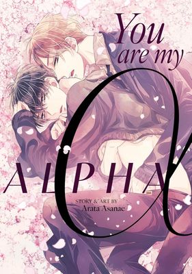 You Are My Alpha Yaoi Manga BL