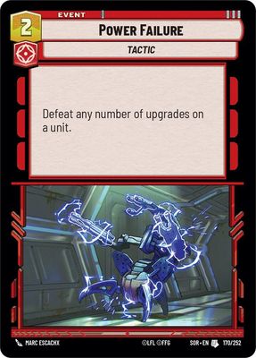 Power Failure - Spark of Rebellion (SOR) Spark of Rebellion