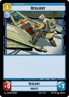 Resilient - Spark of Rebellion (SOR) Spark of Rebellion