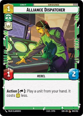 Alliance Dispatcher - Spark of Rebellion (SOR) Spark of Rebellion