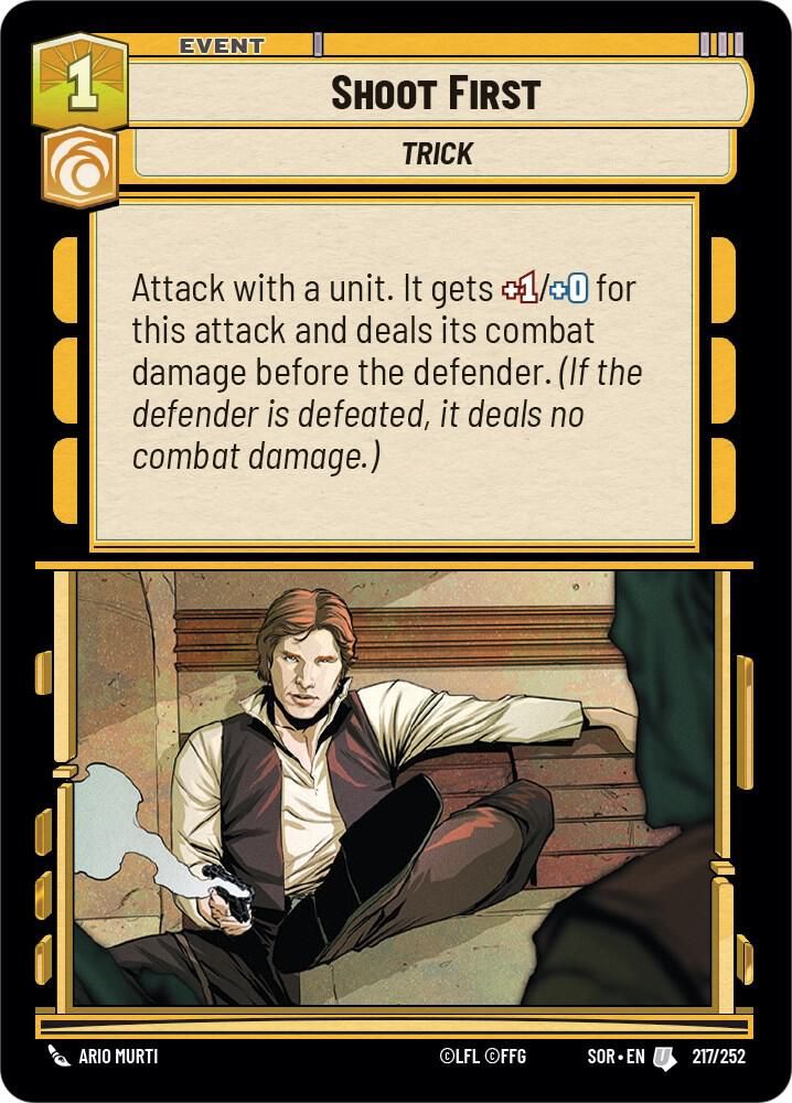 Shoot First - Spark of Rebellion (SOR) Spark of Rebellion