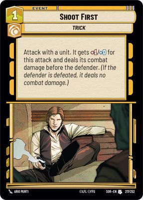 Shoot First - Spark of Rebellion (SOR) Spark of Rebellion