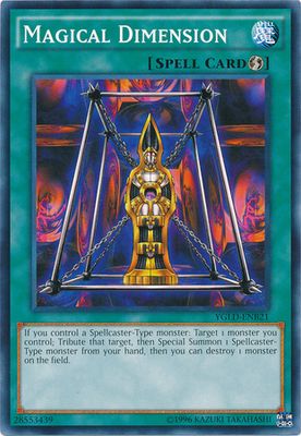 SJ Magical Dimension - YGLD-ENB21 - Common Unlimited Yugi&#39;s Battle City Deck Unlimited (YGLD-ENB)