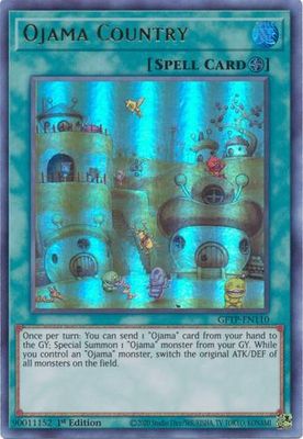 Ojama Country - GFTP-EN110 - Ultra Rare 1st Edition Ghosts From The Past 1st Edition Singles